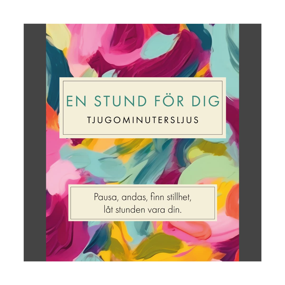 En Stund För Dig (Abstract) SV
