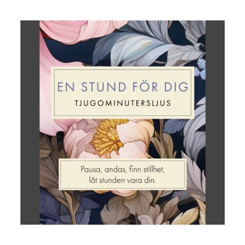 En Stund För Dig (Floral) SV