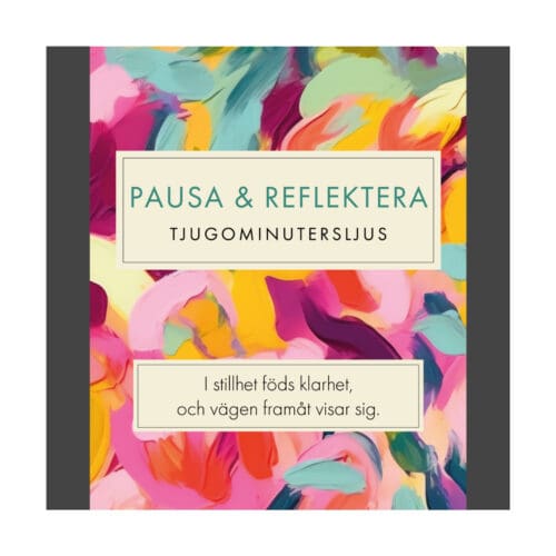 Pausa & Reflektera (Abstract) SV