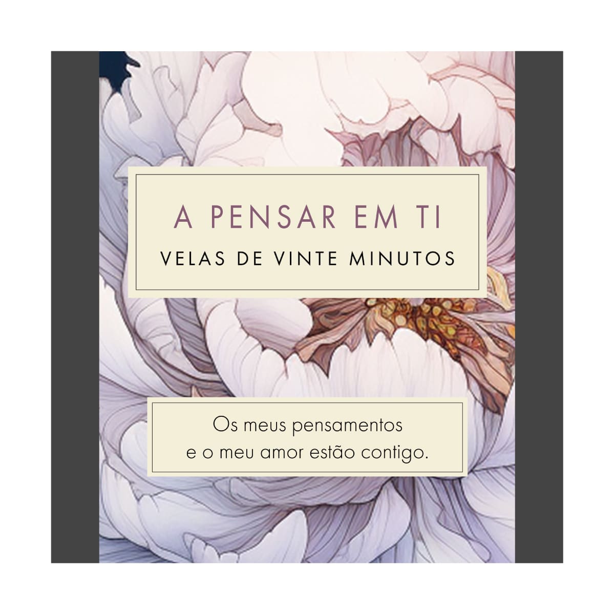 A Pensar Em Ti (Floral) PT