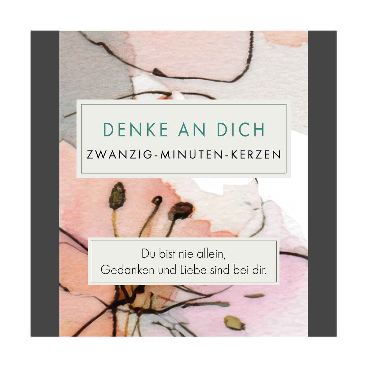 Denke An Dich (Watercolour) DE