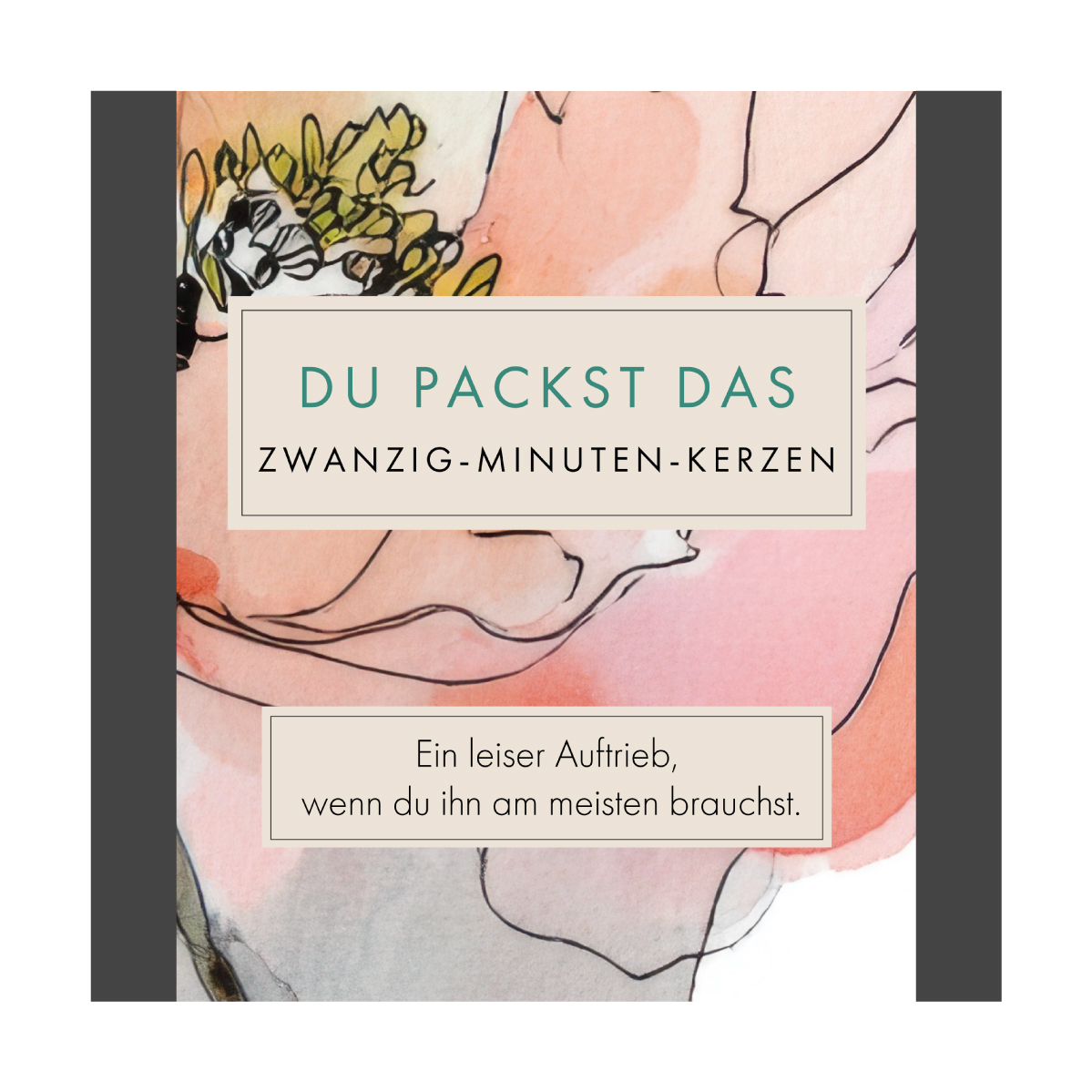 Du Packst Das (Watercolour) DE