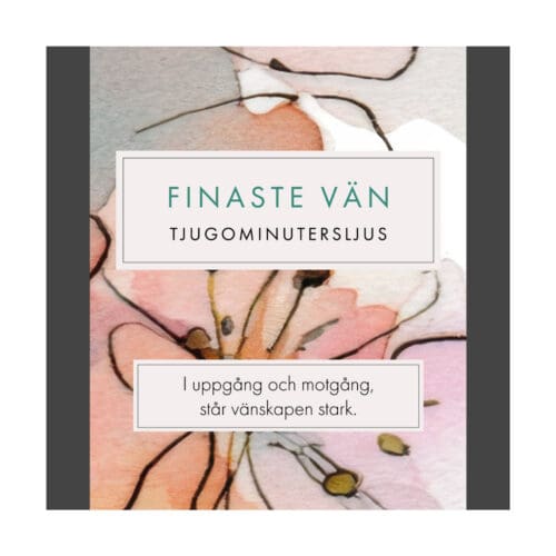 Finaste Vän (Watercolour) SV