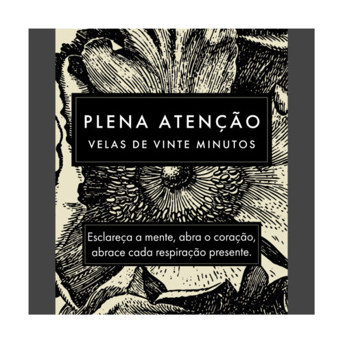 Plena Atenção (Botanical) PT