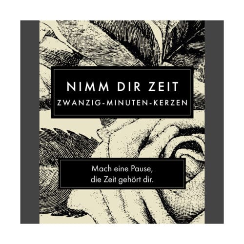 Nimm Dir Zeit (Botanical) DE