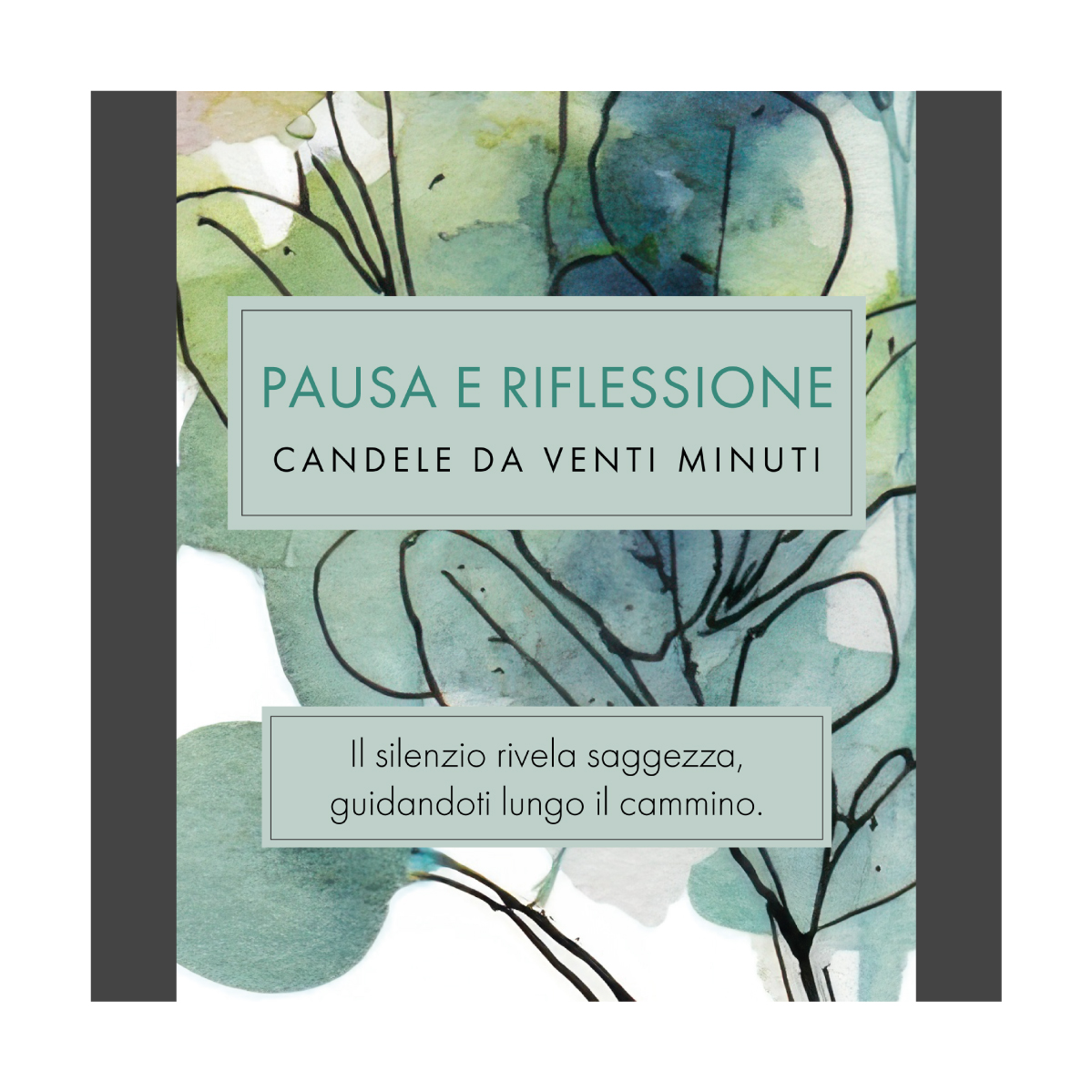 Pausa e Riflessione (Watercolour) IT