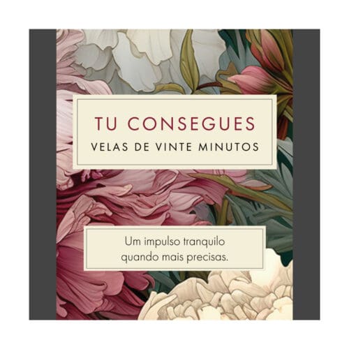 Tu Consegues (Floral) PT