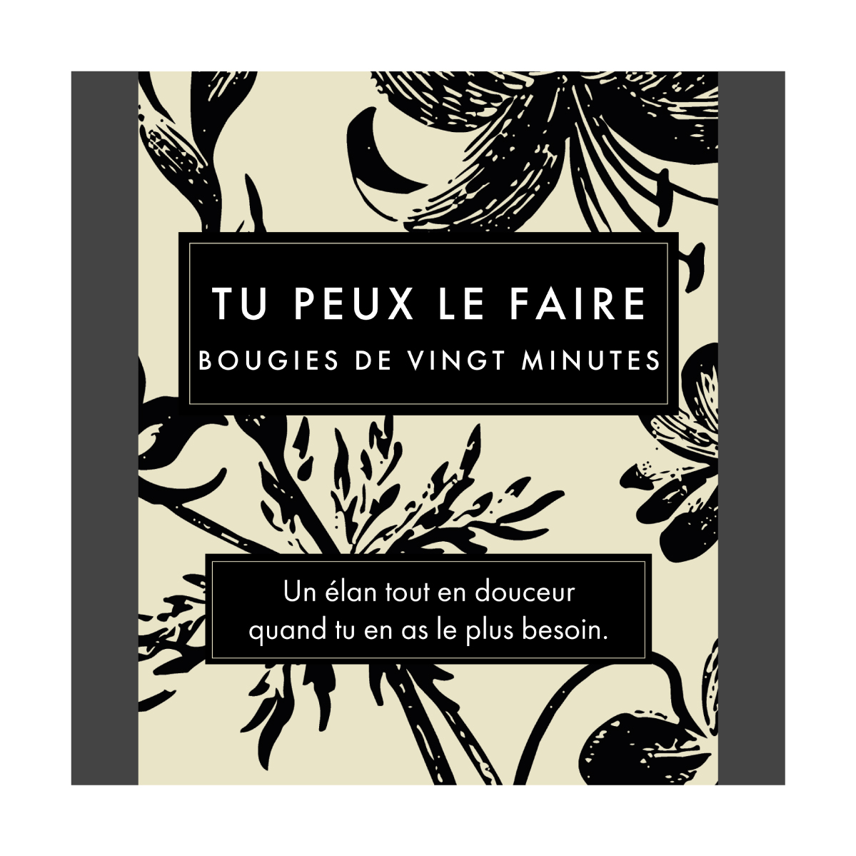 Tu Peux Le Faire (Botanical) FR