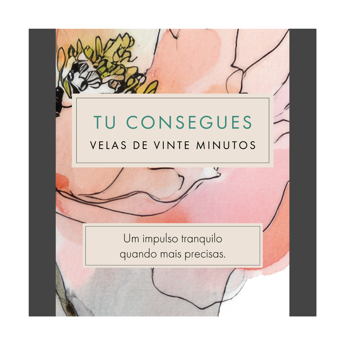 Tu Consegues (Watercolour) PT